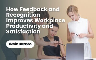 How Feedback and Recognition Improves Workplace Productivity and Satisfaction