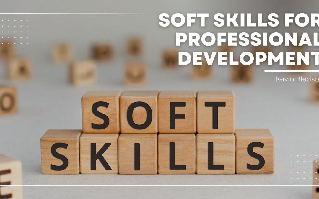 Soft Skills for Professional Development